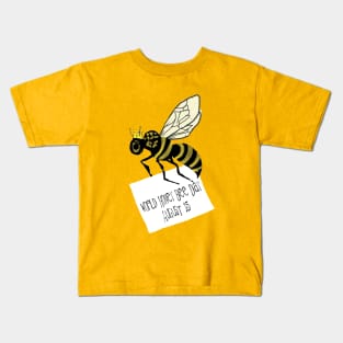 World Honey Bee Day is August 15th Kids T-Shirt